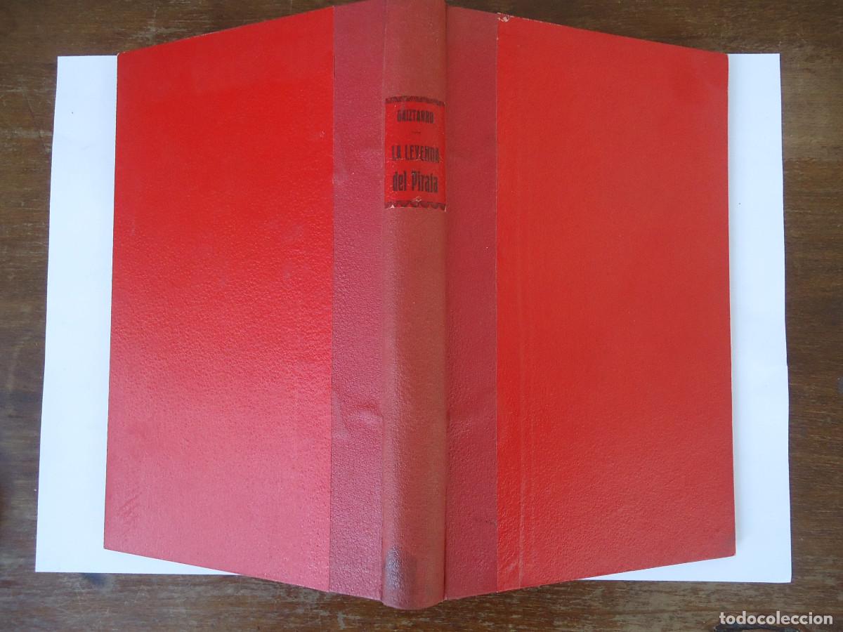 Libros antiguos: La Leyenda del pirata. M. Ciriquiain Gaiztarro. Bilbao 1934. 1&ordf; edici&oacute;n. Dedicatoria