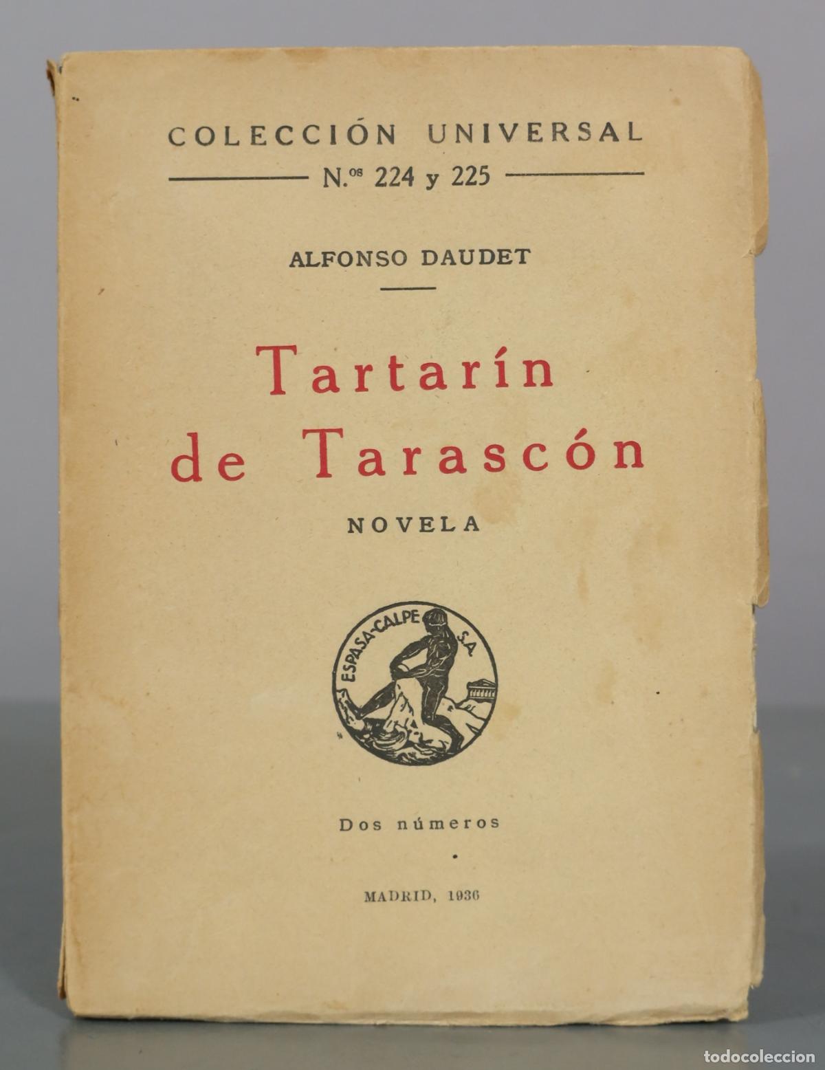 Libros antiguos: Tartar&iacute;n de Tarasc&oacute;n - Alfonso Daudet - Espasa-Calpe