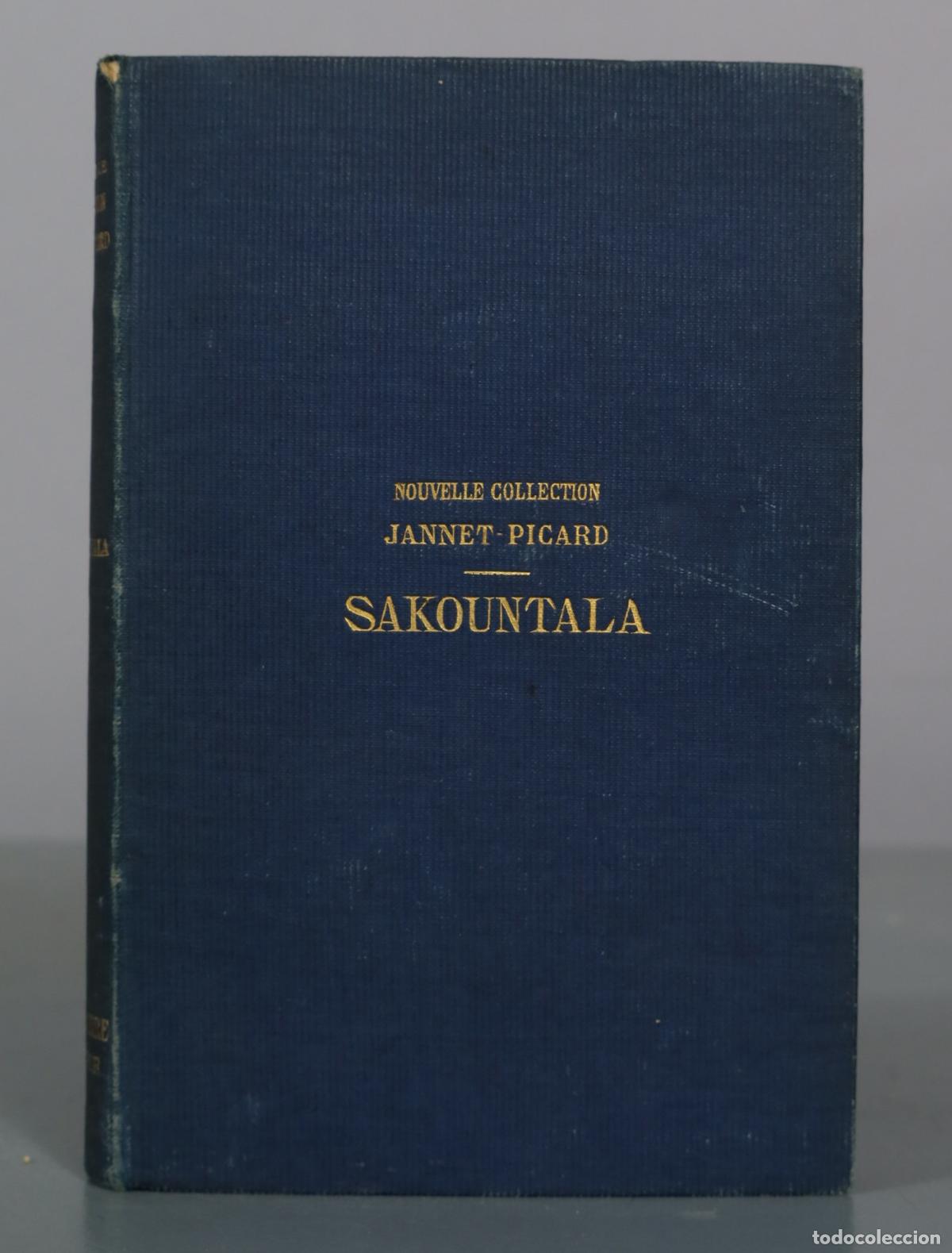 Libros antiguos: La Reconnaissance de Sakountala - Kalidasa, P. E. Foucaux - Alphonse Lemerre 1874