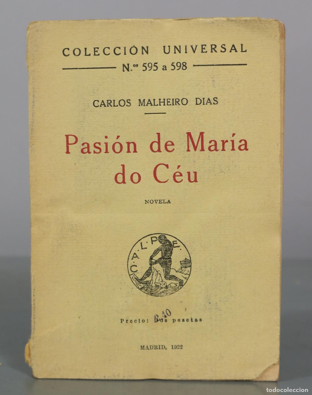 Libros antiguos: Pasi&oacute;n de Mar&iacute;a do C&eacute;u - Carlos Malheiro Dias - Calpe