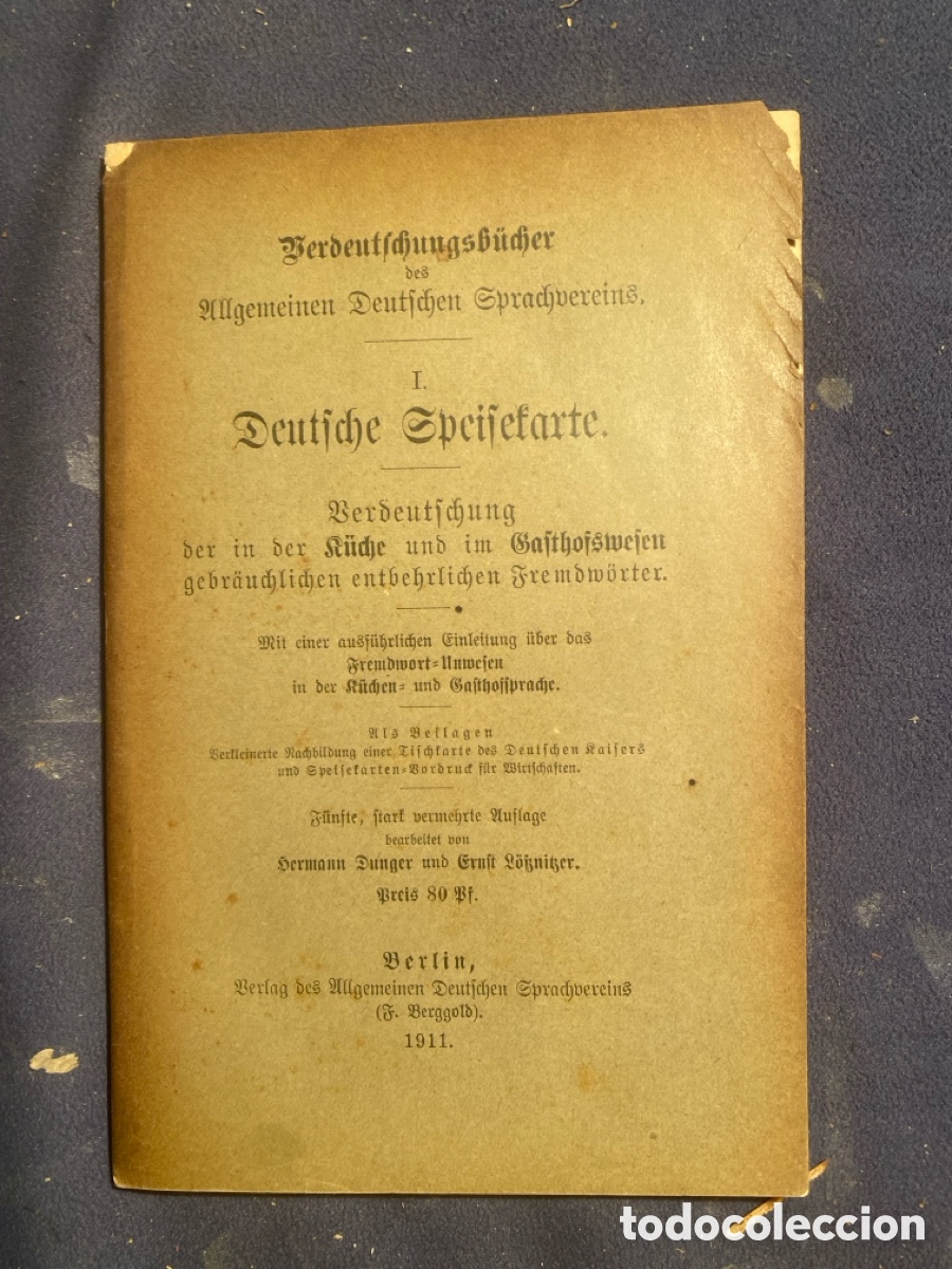 Libros antiguos: H. DUNGER: - DEUTSCHE SPEISEKARTE ... - (BERLIN, 1911)