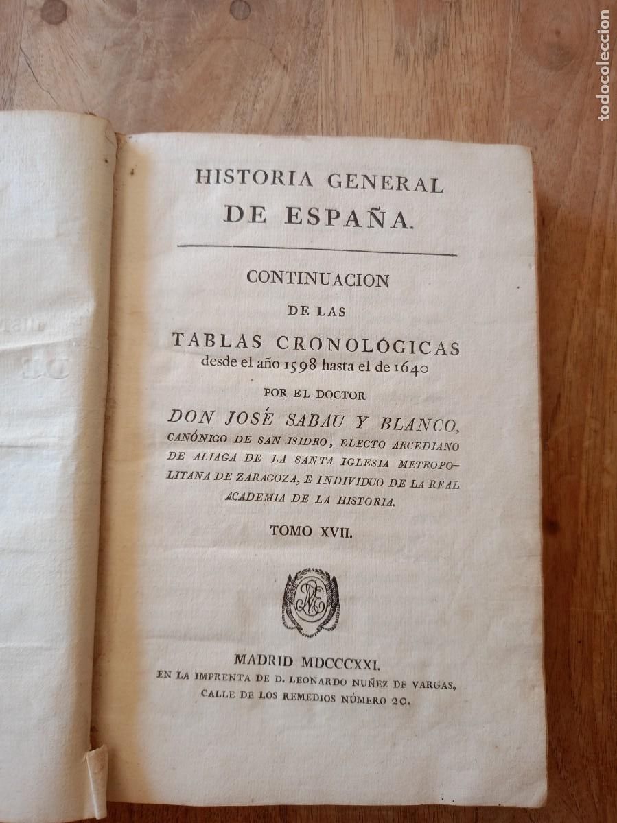 Libros antiguos: HISTORIA GENERAL DE ESPA&Ntilde;A. TOMO XVII. P. JUAN DE MARIANA. 1821