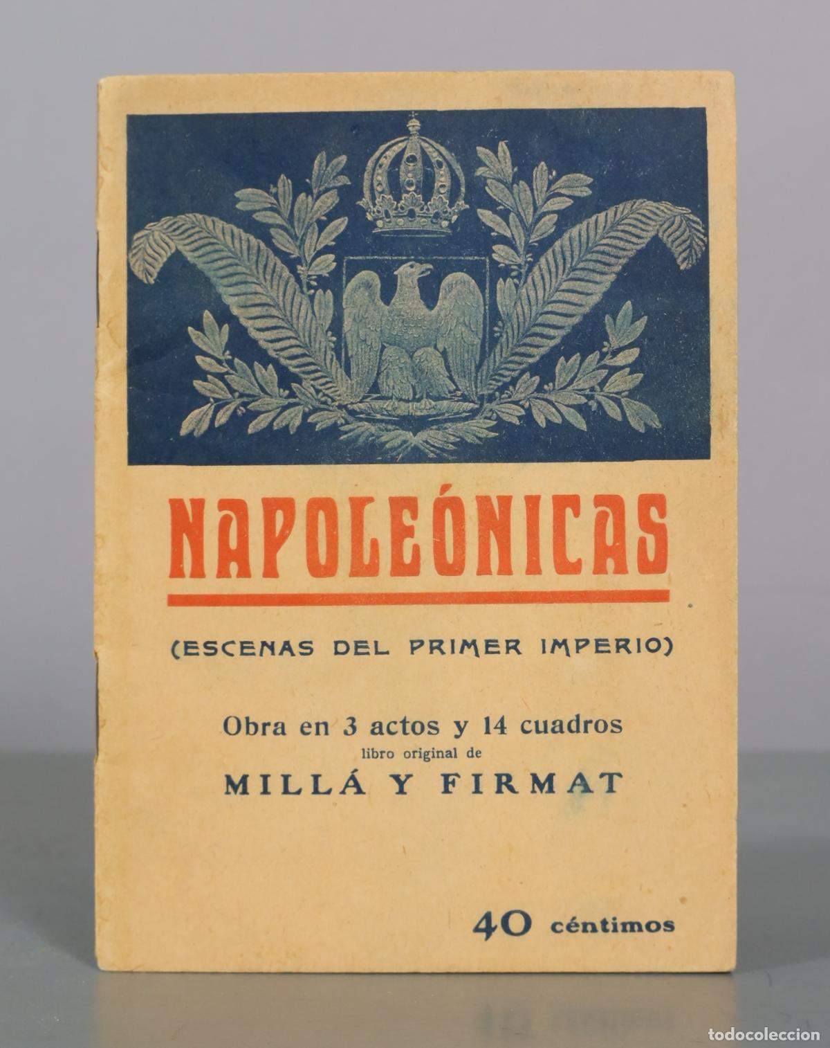 Libros antiguos: Napole&oacute;nicas - Mill&aacute; y Firmat.