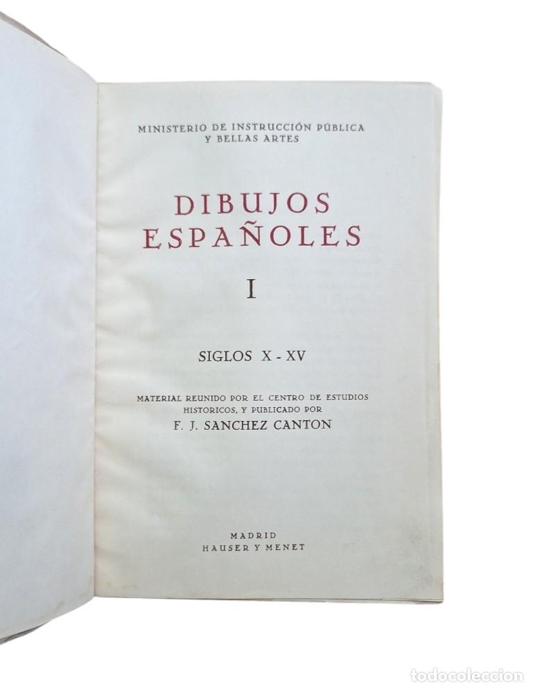 Libri antichi: S&aacute;nchez Cant&oacute;n, F. J.- DIBUJOS ESPA&Ntilde;OLES (I) SIGLOS X-XV