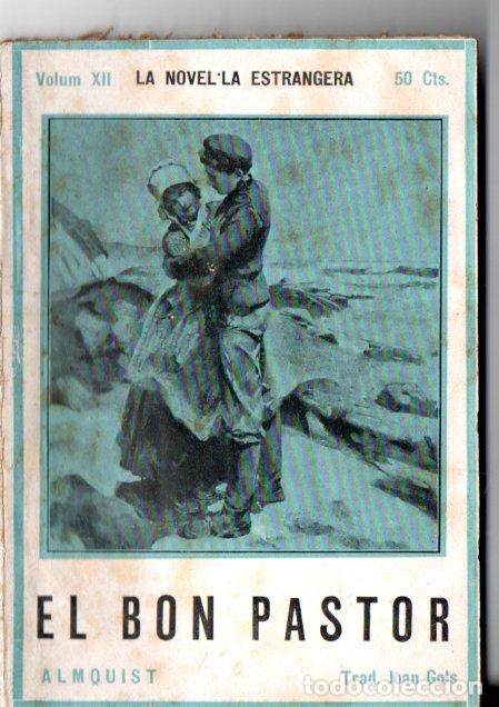 Libros antiguos: ALMOUIST : EL BON PASTOR (LA NOVEL.LA ESTRANGERA, c. 1925) TRADUCCI&Oacute;N JOAN GOLS - EN CATAL&Aacute;N