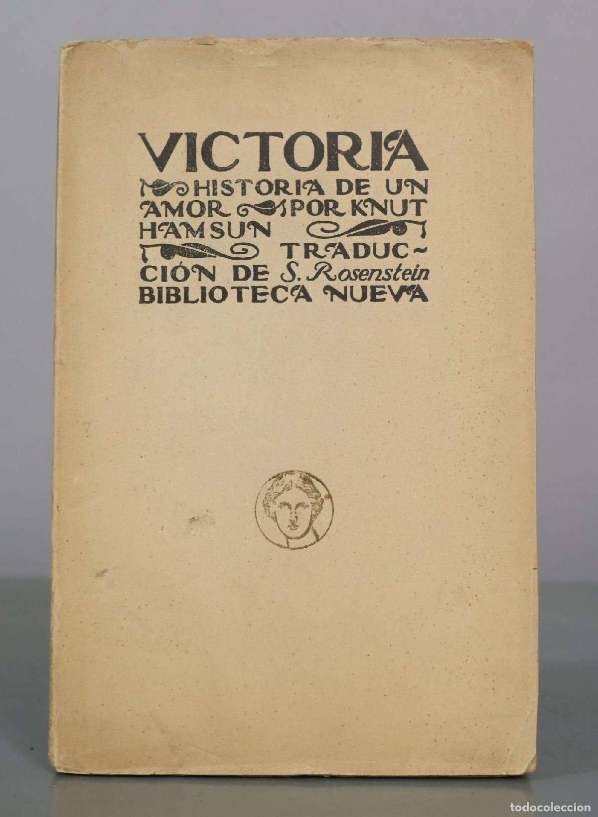 Libros antiguos: Victoria - Historia de un amor - Knut Hamsun - Editorial Biblioteca Nueva