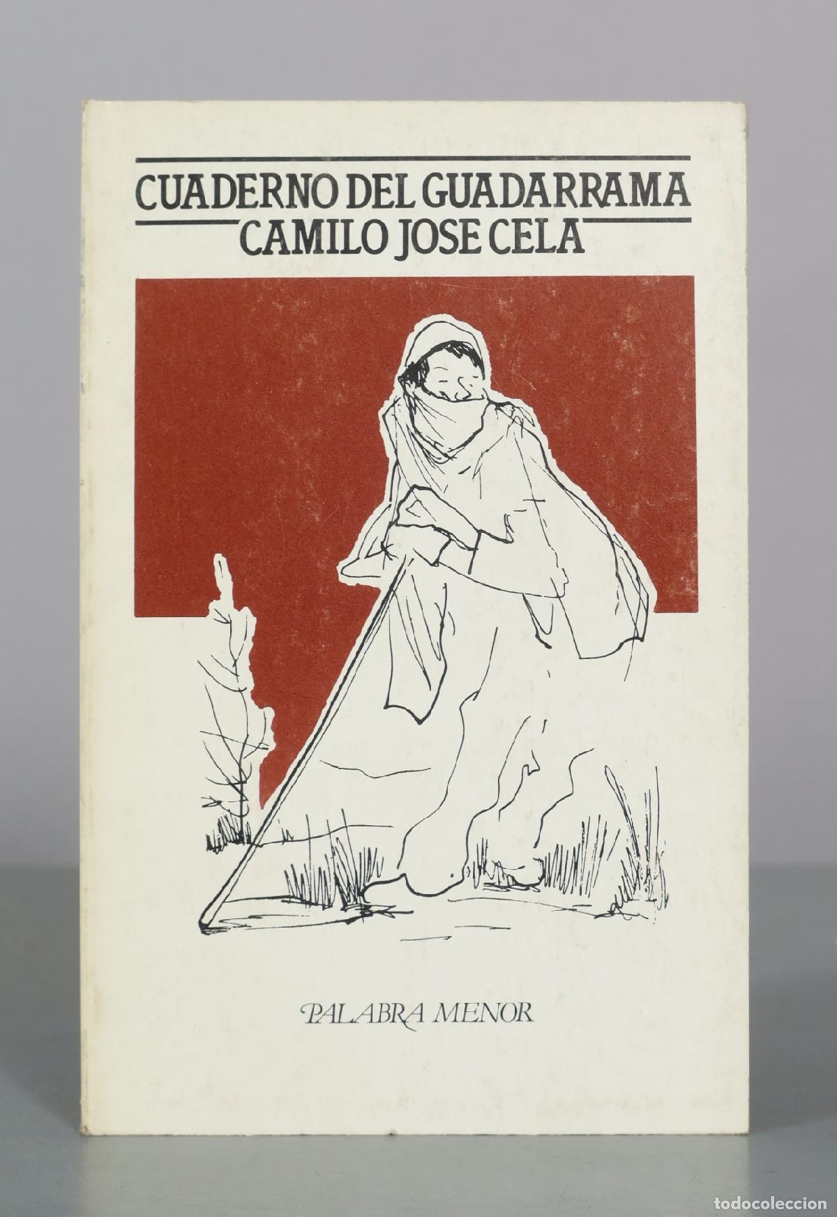 Libros antiguos: Cuaderno del Guadarrama - Camilo Jose Cela - Editorial Lumen