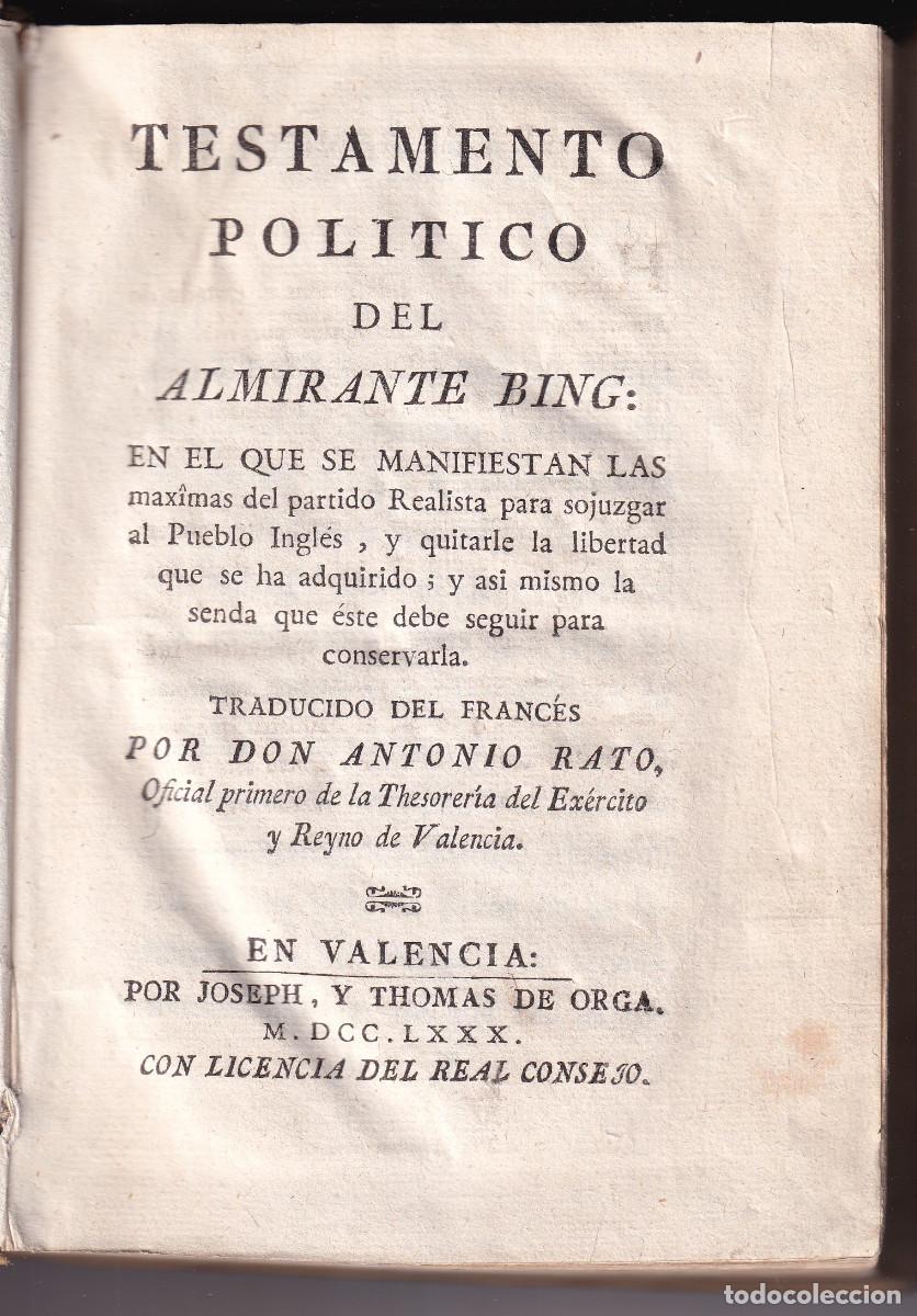 Libros antiguos: ALMIRANTE BING, JOHN BYNG: TESTAMENTO POL&Iacute;TICO. 1780. ISLA DE MENORCA. GUERRA DE LOS SIETE A&Ntilde;OS
