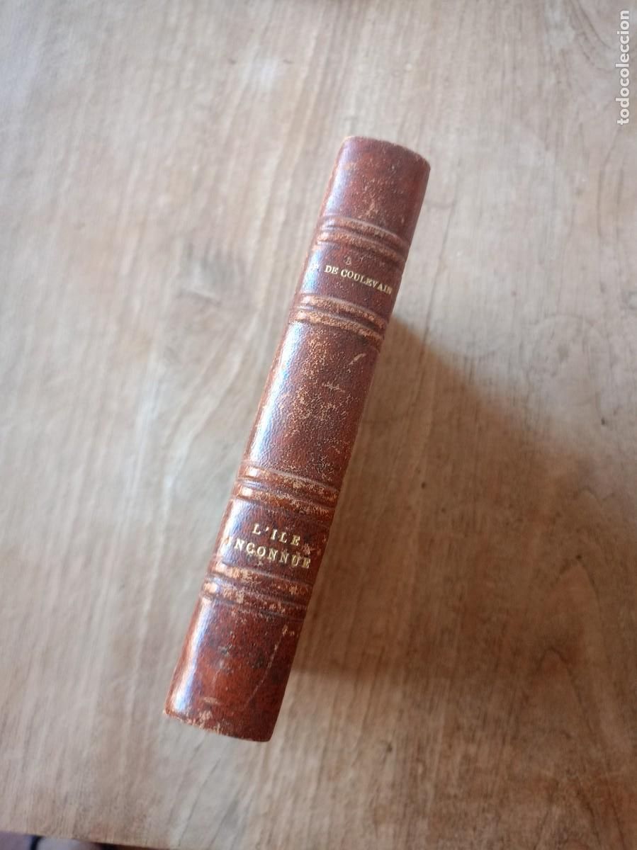 Libros antiguos: L'ILE INCONNUE. PIERRE DE COULEVAIN. LITERATURA FRANCESA.