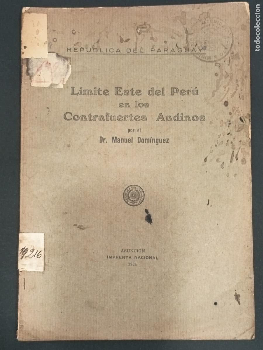 Libros antiguos: 1934 - MANUEL DOM&Iacute;NGUEZ. L&iacute;mite Este del Per&uacute; en los Contrafuertes Andinos