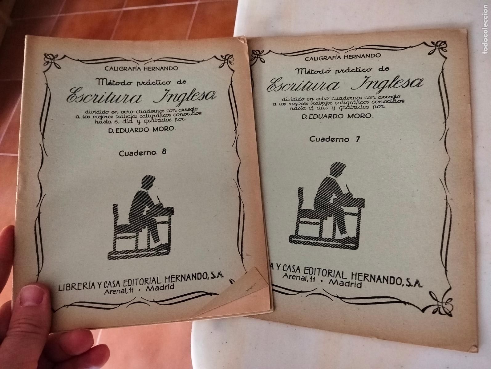 Libros antiguos: Metodo Practico de Escritura Inglesa, Eduardo Moro, ed. Hernando, a&ntilde;os 30. VISITA MI CATALOGO