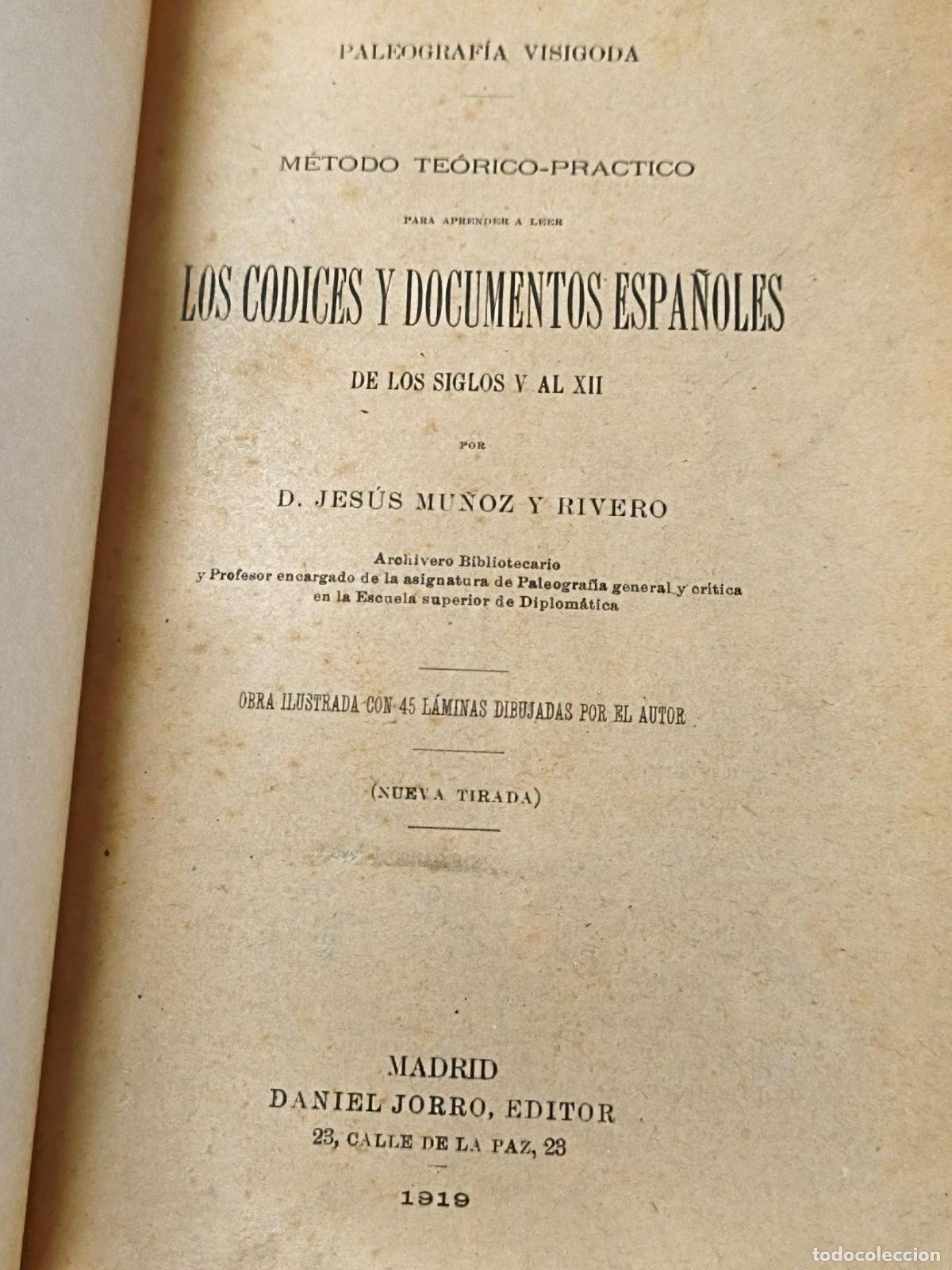 Libros antiguos: Paleograf&iacute;a Visigoda: M&eacute;todo Te&oacute;rico-Pr&aacute;ctico para Aprender a Leer los C&oacute;dices y Documentos 1919 - Foto 2
