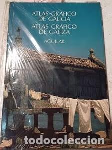 Libros antiguos: Atlas Gr&aacute;fico de Galicia - Tirso Echeand&iacute;a - Daniel Cortez&oacute;n - Editorial Aguilar