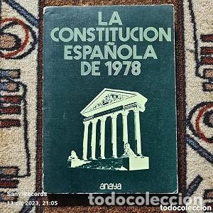 Libros antiguos: La constituci&oacute;n espa&ntilde;ola de 1978 - Anaya
