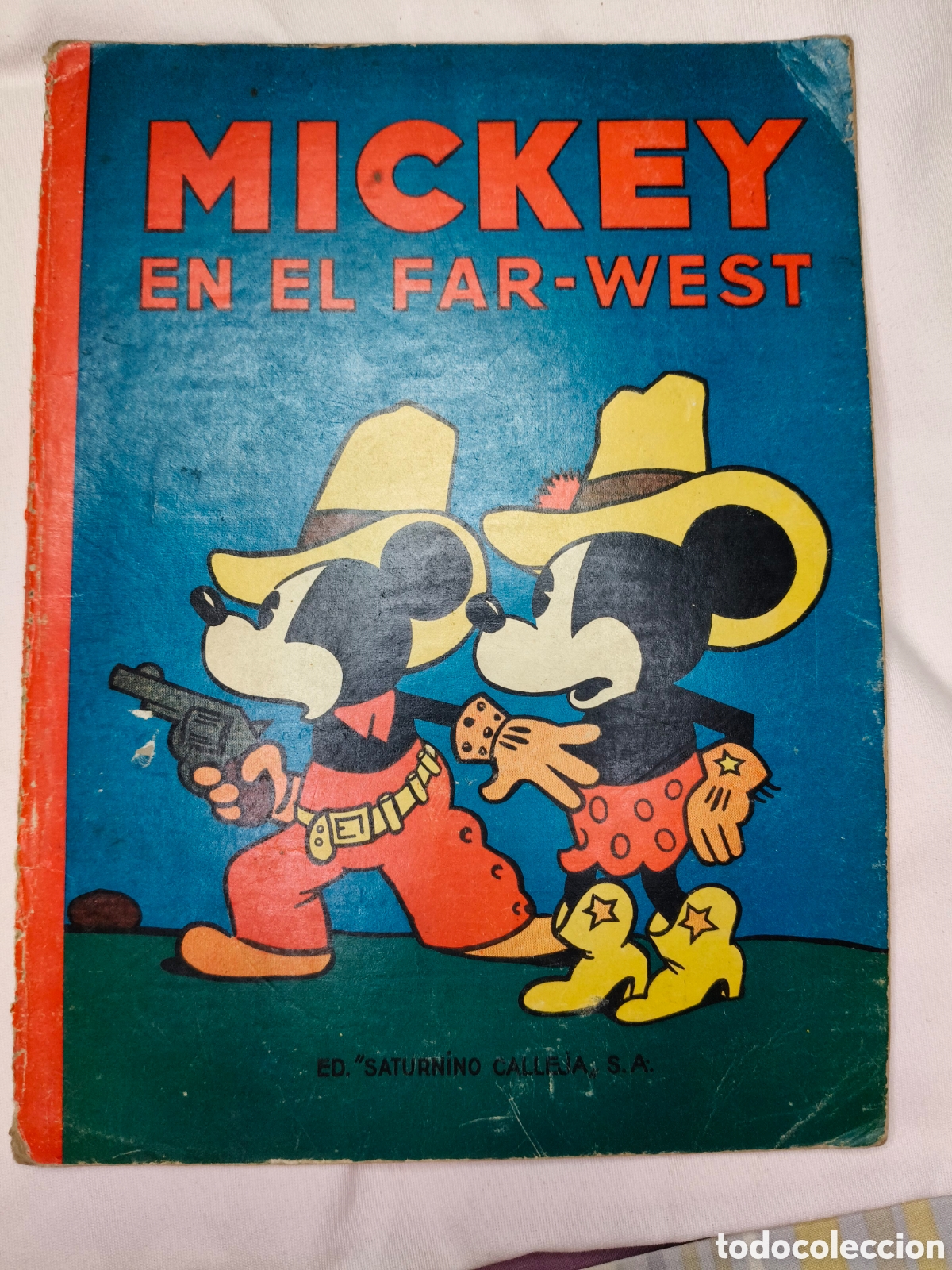 Libros antiguos: Tebeo Antiguo Mickey en el Far-West (1935/1936) - Ed. Saturnino Calleja (Walt Disney)