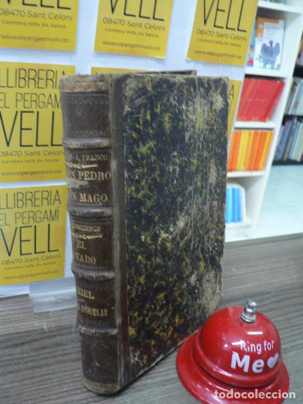 Libros antiguos: Sim&oacute;n Pedro y Sim&oacute;n Mago / El avaro / Miel sobre hojuelas - P. Juan-J. Franco / E. Conscience - 1892