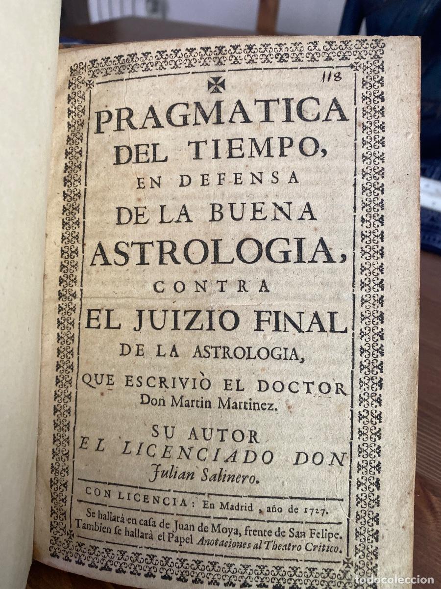 Libros antiguos: Pragmatica del tiempo, defensa de buena astrolog&iacute;a JULIAN SALINERO 1727.Exlibris Marques Cerralbo