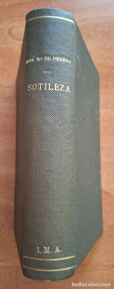 Libros antiguos: 1885 PRIMERA EDICI&Oacute;N SOTILEZA JOSE MARIA DE PEREDA