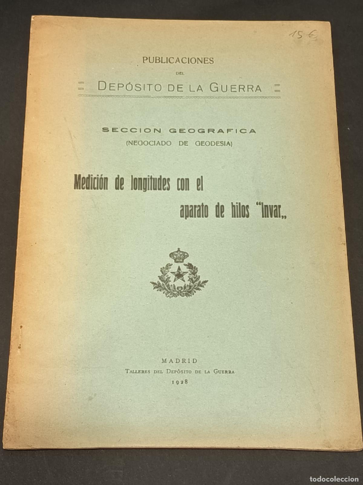 Libros antiguos: 1928 - Medici&oacute;n de longitudes con el aparato de hilos &ldquo;Invar&rdquo;