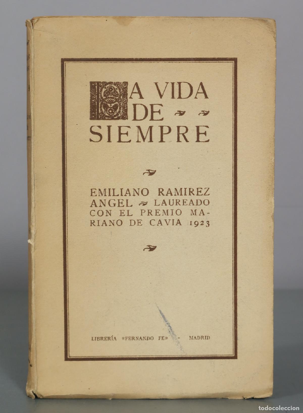 Libros antiguos: La vida de siempre - Emiliano Ramirez Angel - Libreria Fernando Fe