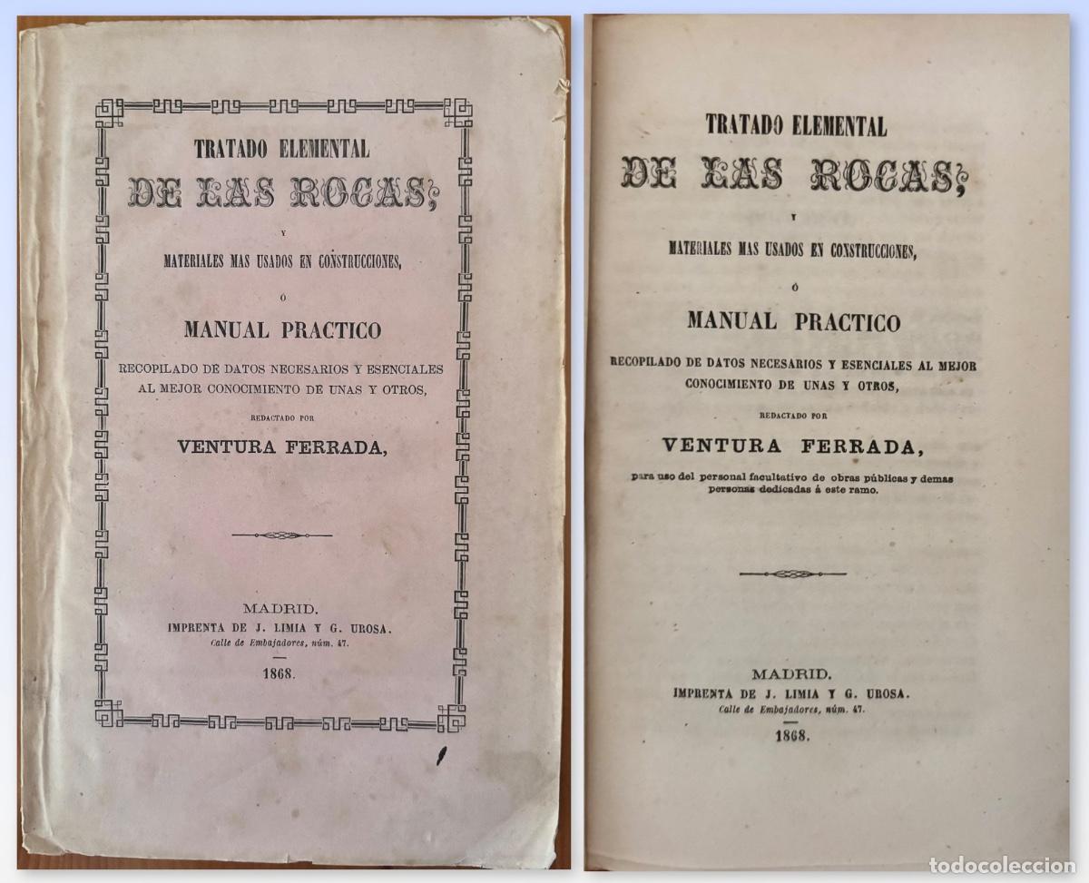 Libros antiguos: TRATADO ELEMENTAL ROCAS- MANUAL PRACTICO- VENTURA FERRADA- 1 EDICION- 1868