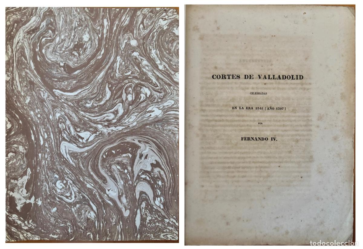 Old books: CORTES DE VALLADOLID- CELEBRADAS EN LA ERA- 1345- A&Ntilde;O 1307- FERNANDO IV- Ca. 1850- 60