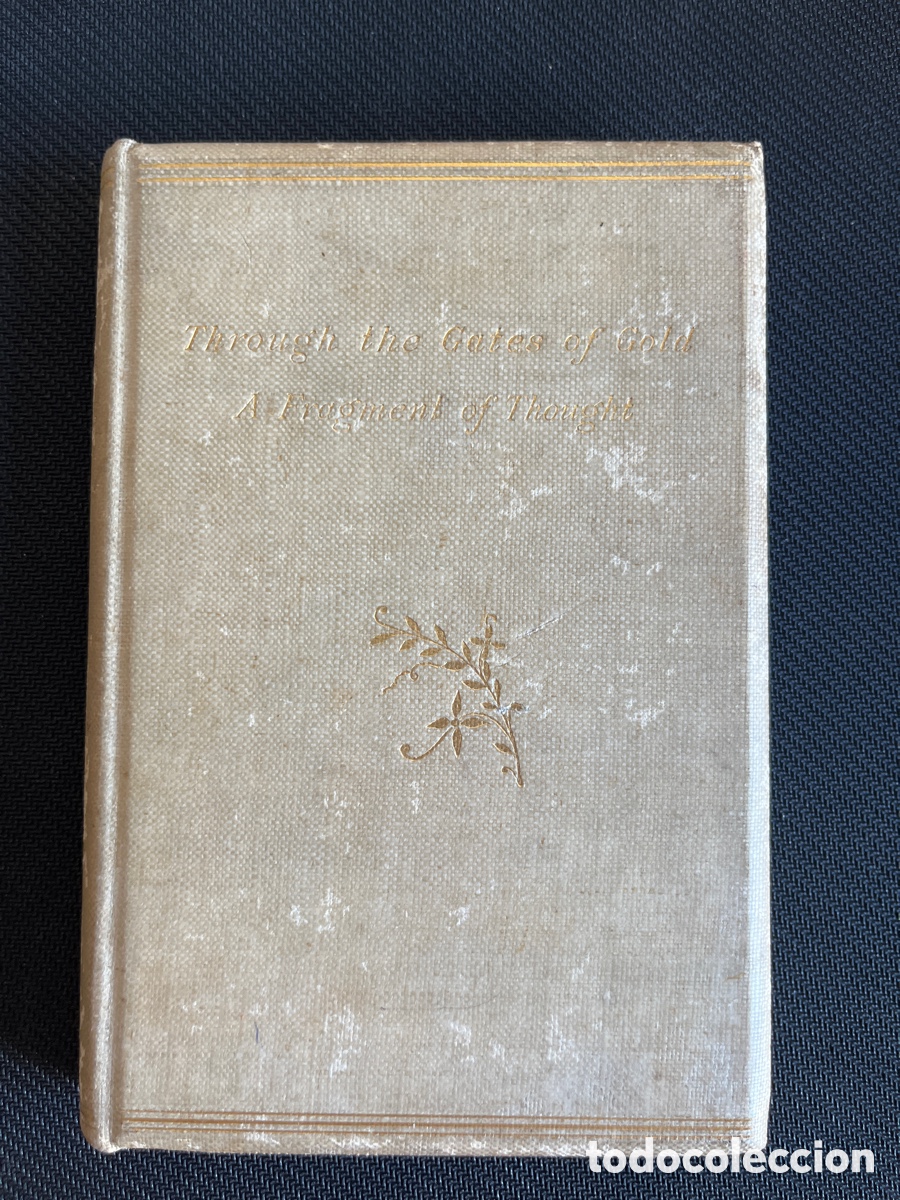 Libros antiguos: Through the gates of gold