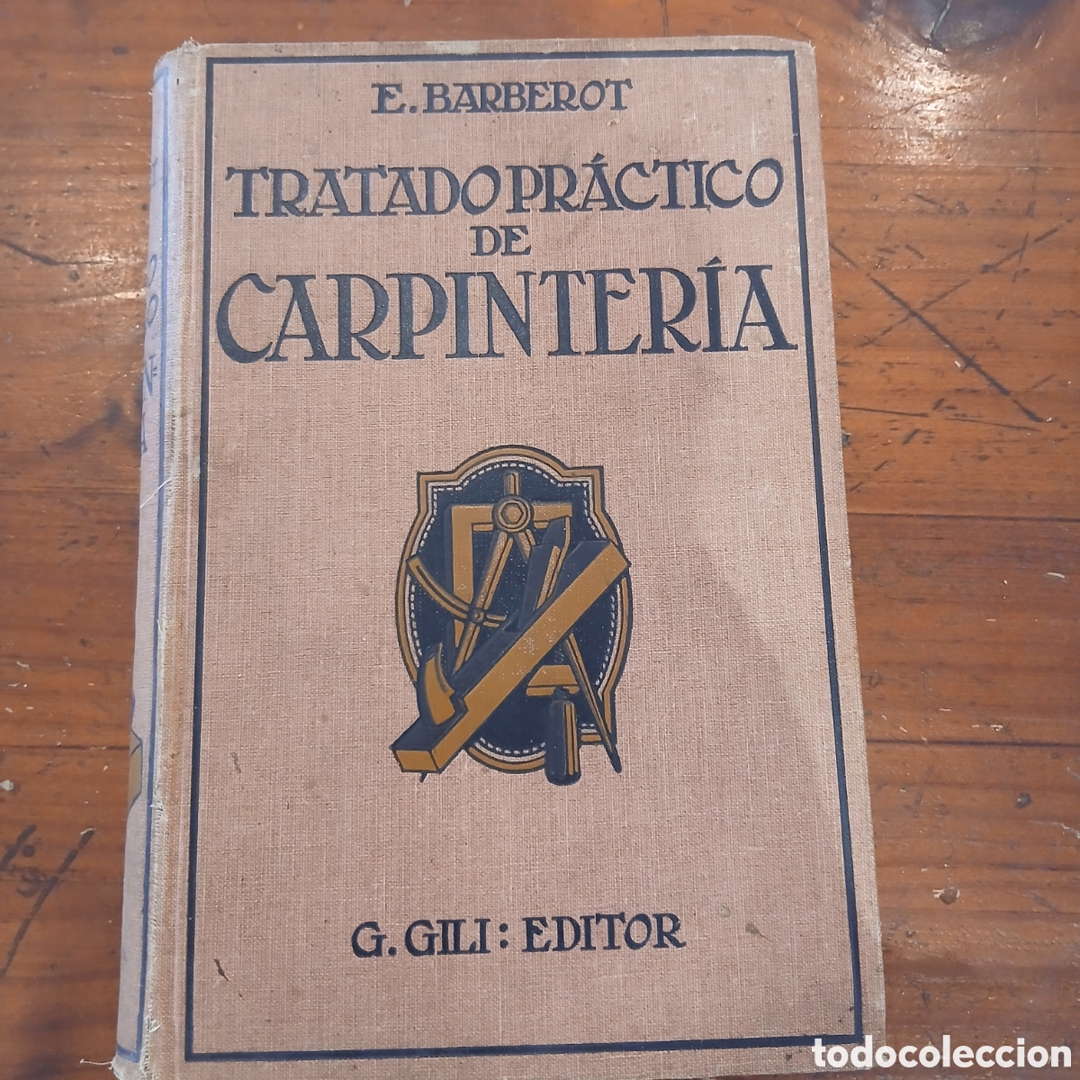 Libros antiguos: Libro antiguo de carpinter&iacute;a