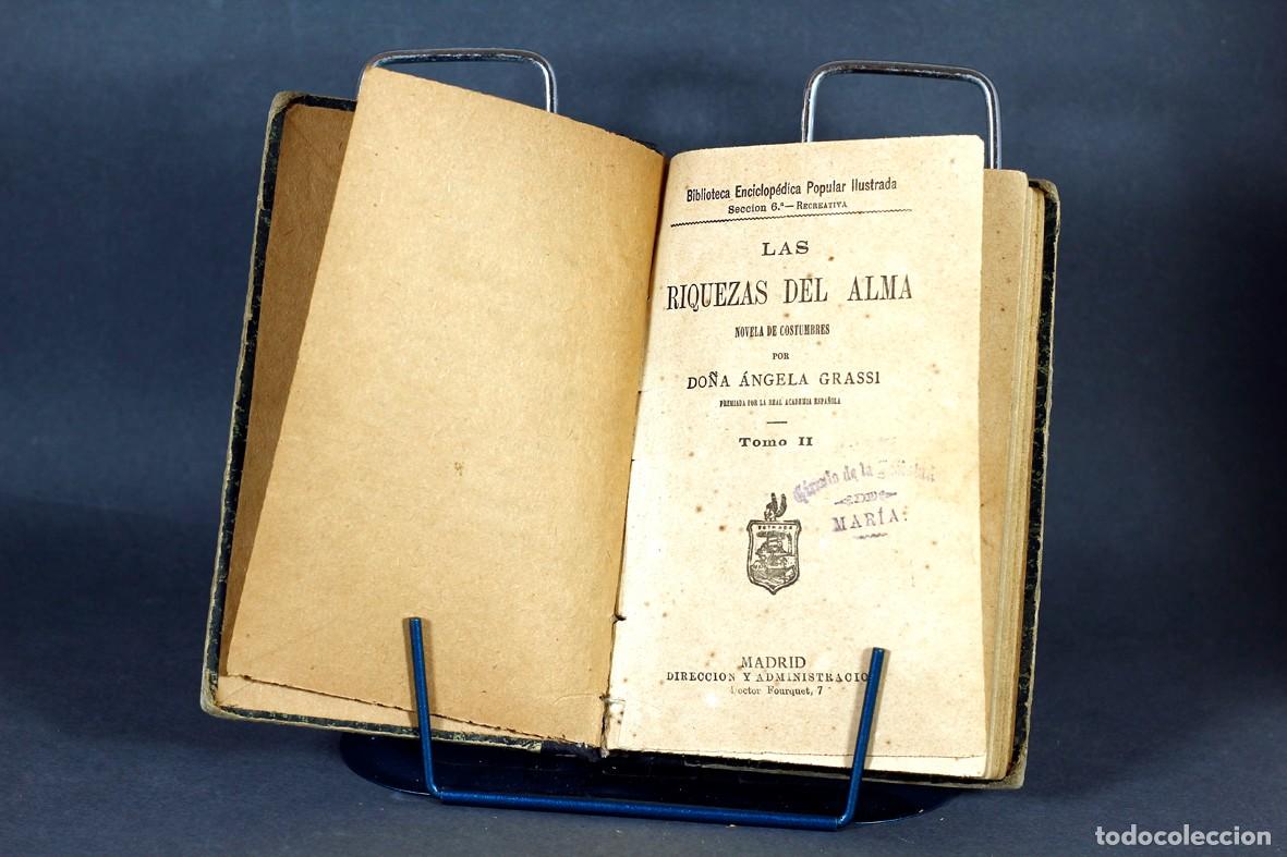 Libros antiguos: LAS RIQUEZAS DEL ALMA. NOVELA DE COSTUMBRES, POR ANGELA GRASSI. TOMO II. MADRID 1886.