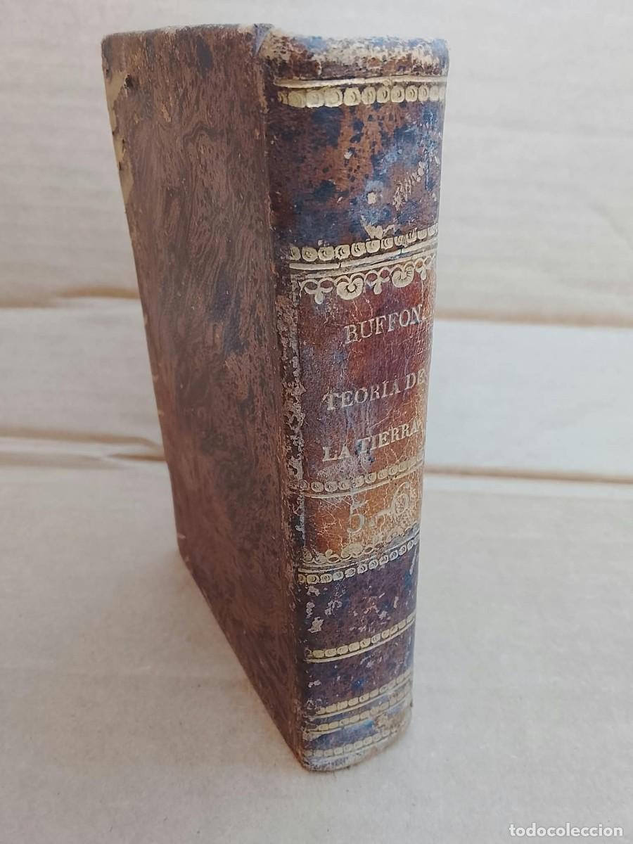 Libros antiguos: TEORIA DE LA TIERRA - BUFFON -TOMO V-VI - 1841