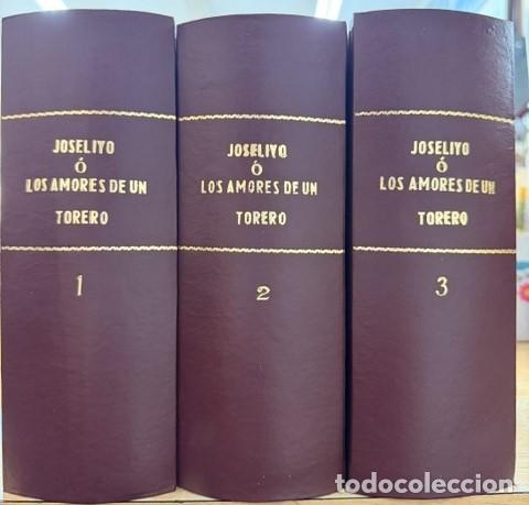 Libros antiguos: JOSELIYO O LOS AMORES DE UN TORERO (3 TOMOS). DE MADRID, ALFONSO. A-NOVEN-078