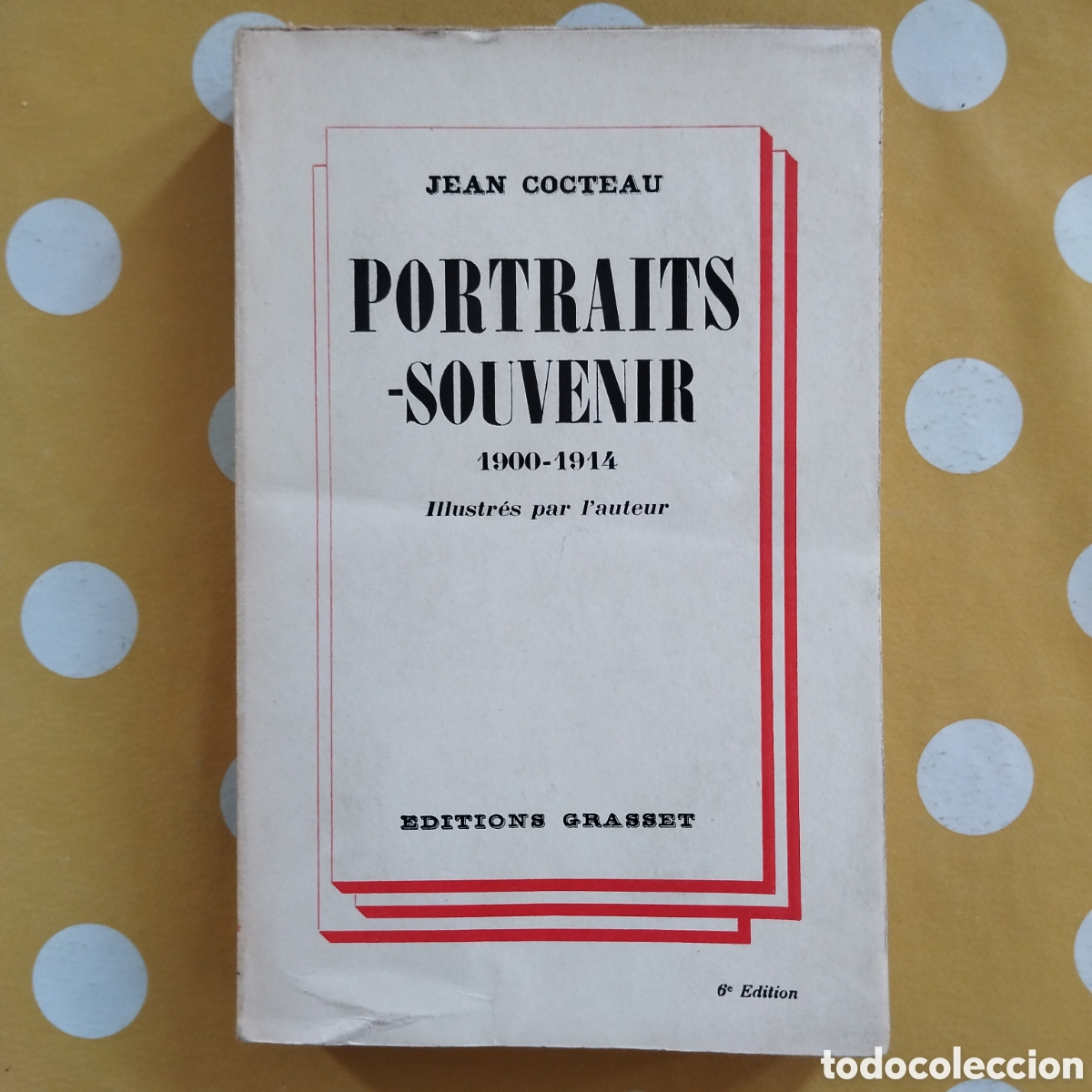 Libros antiguos: JEAN COCTEAU PORTRAITS-SOUVENIR 1900-1914 EDITIONS GRASSET 1935 6eme edition muy buen estado