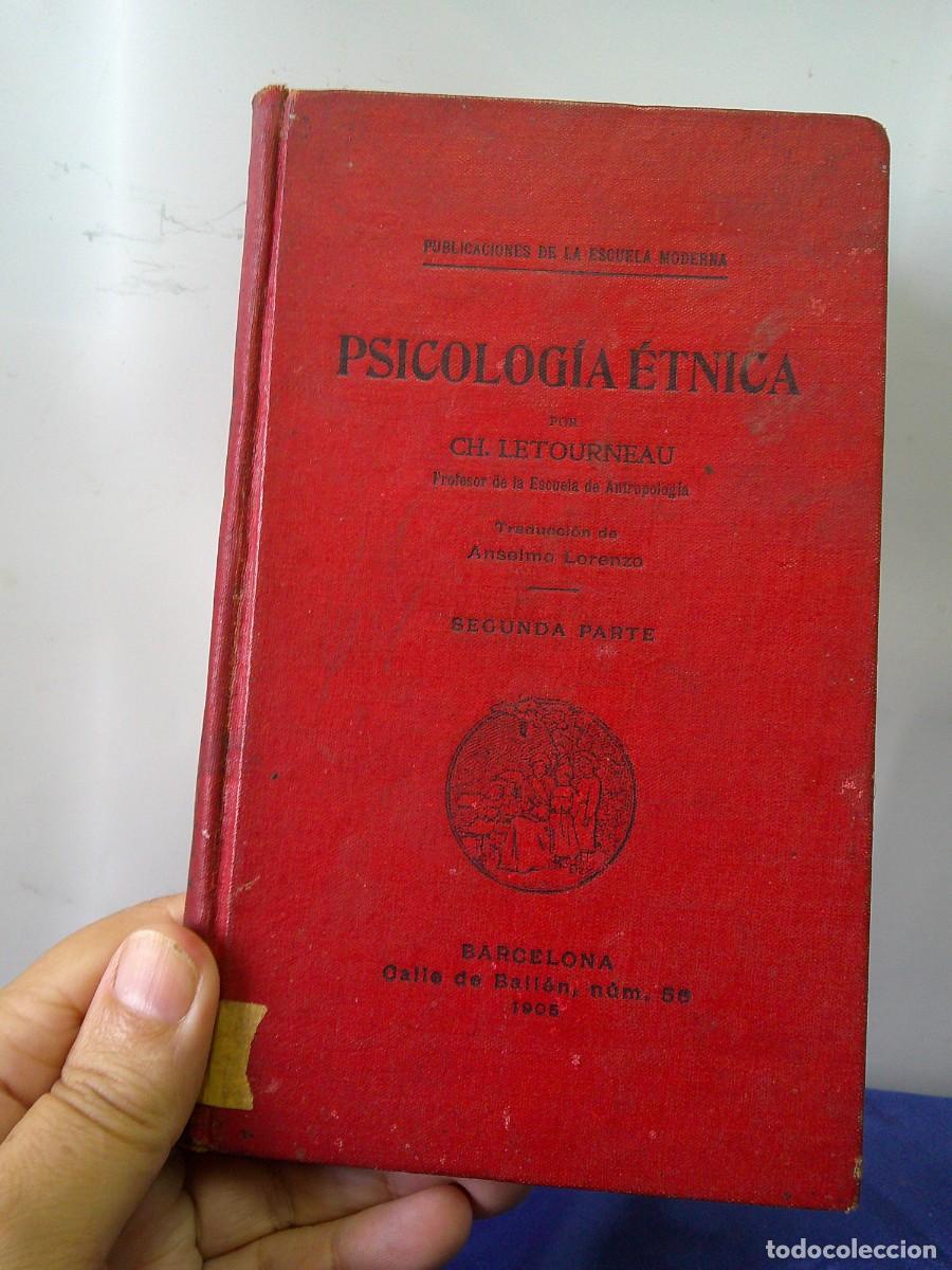 Libros antiguos: &iexcl;&iexcl; PSICOLOGIA ETNICA. Por. CH. LETOURNEAU. (A&ntilde;o-1905) &rdquo;Un Gran ESTUDIO.&rdquo; !! C-32.