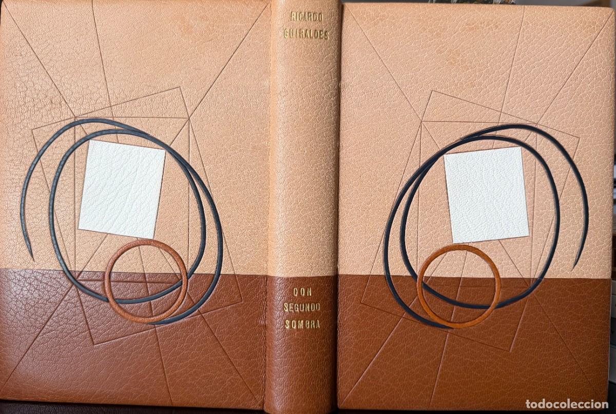 Libros antiguos: G&uuml;iraldes, Ricardo. Don Segundo Sombra. Primera edici&oacute;n, 1926