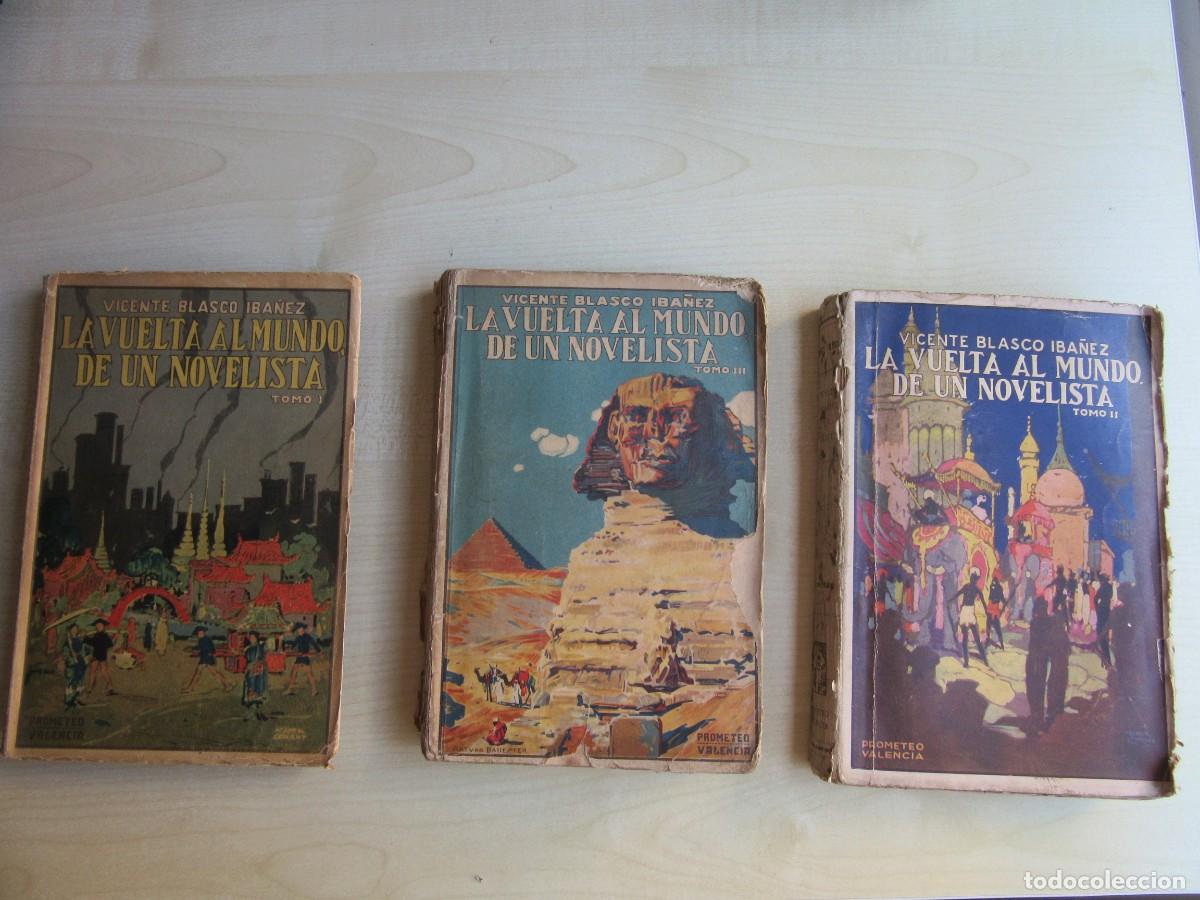 Antiquarische B&uuml;cher: La vuelta al mundo de un Novelista 3 tomos de Vicente Blasco Iba&ntilde;ez Editorial Prometeo 1924-25