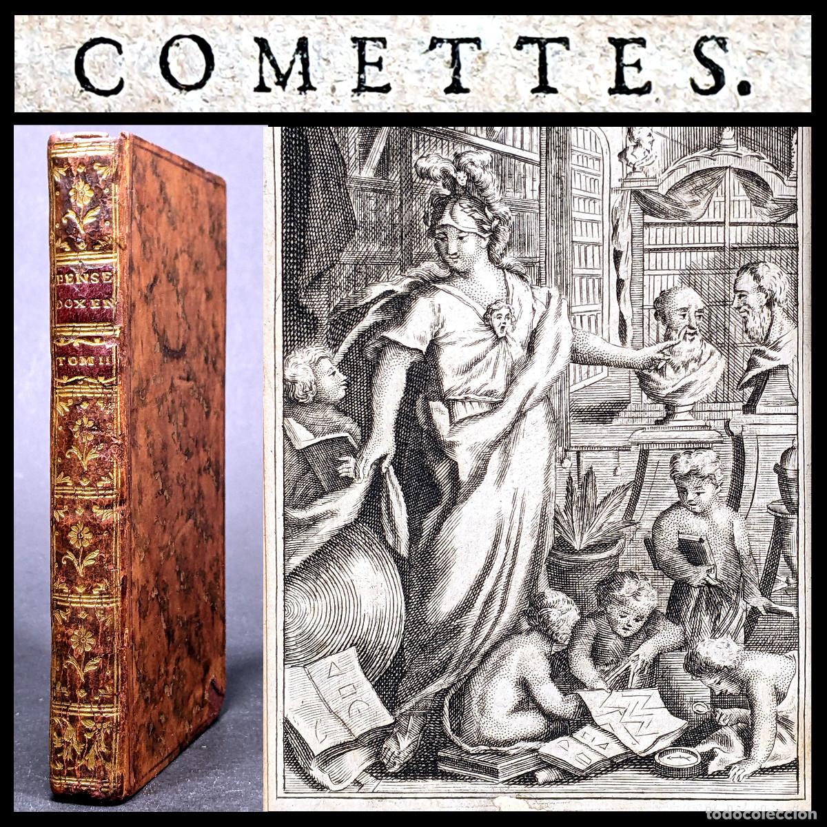 Livres anciens: A&ntilde;o 1746 Curiosidades y an&eacute;cdotas del conde Oxenstirn Cometas Astronom&iacute;a De la imbecilidad Grabado
