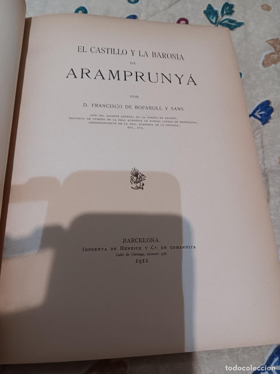 Libros antiguos: El castillo y la baronia de Aramprunya - Foto 2