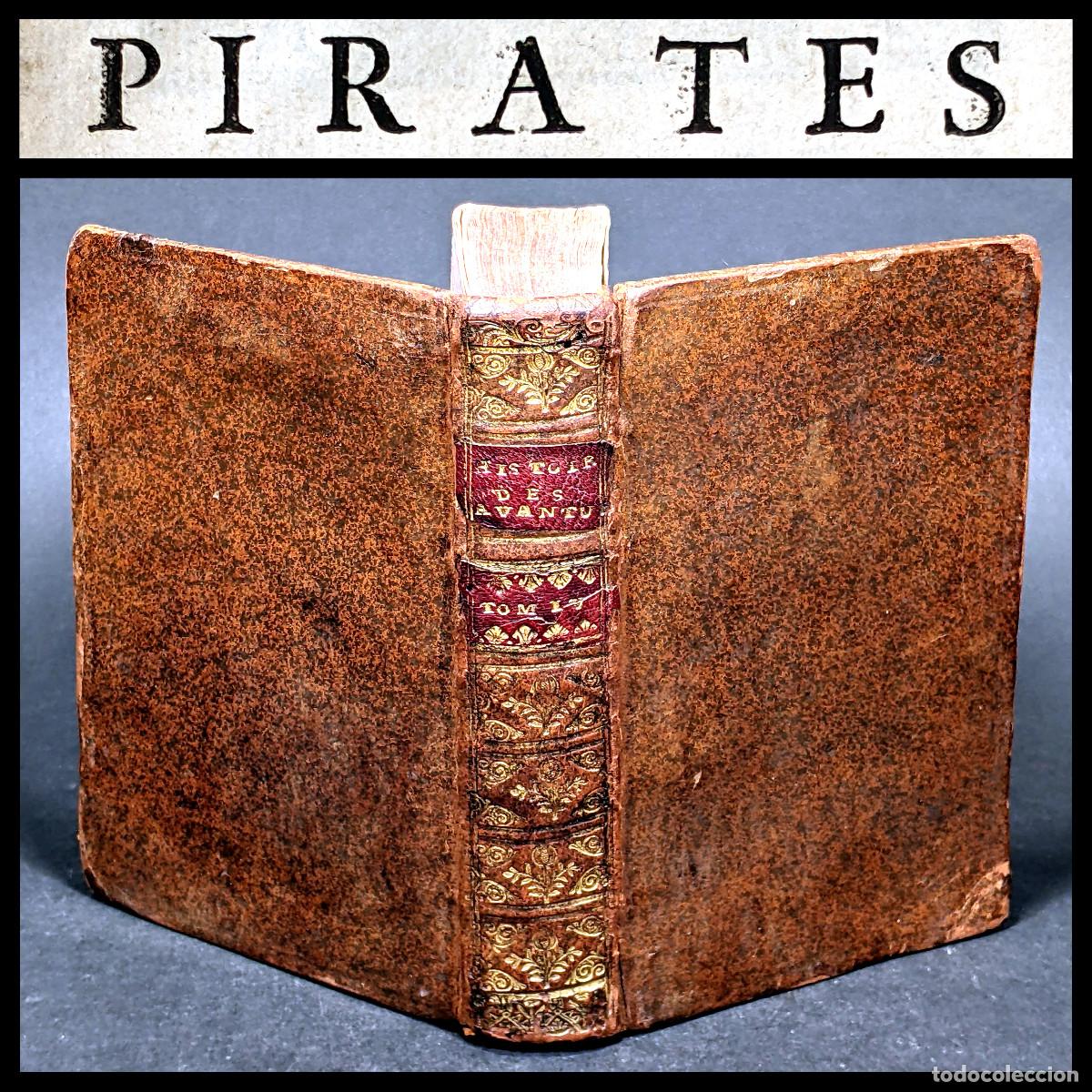 Libros antiguos: A&ntilde;o 1744 Historia de las mujeres piratas del Caribe Bucaneras Corsarias Daniel Defoe Ingleses
