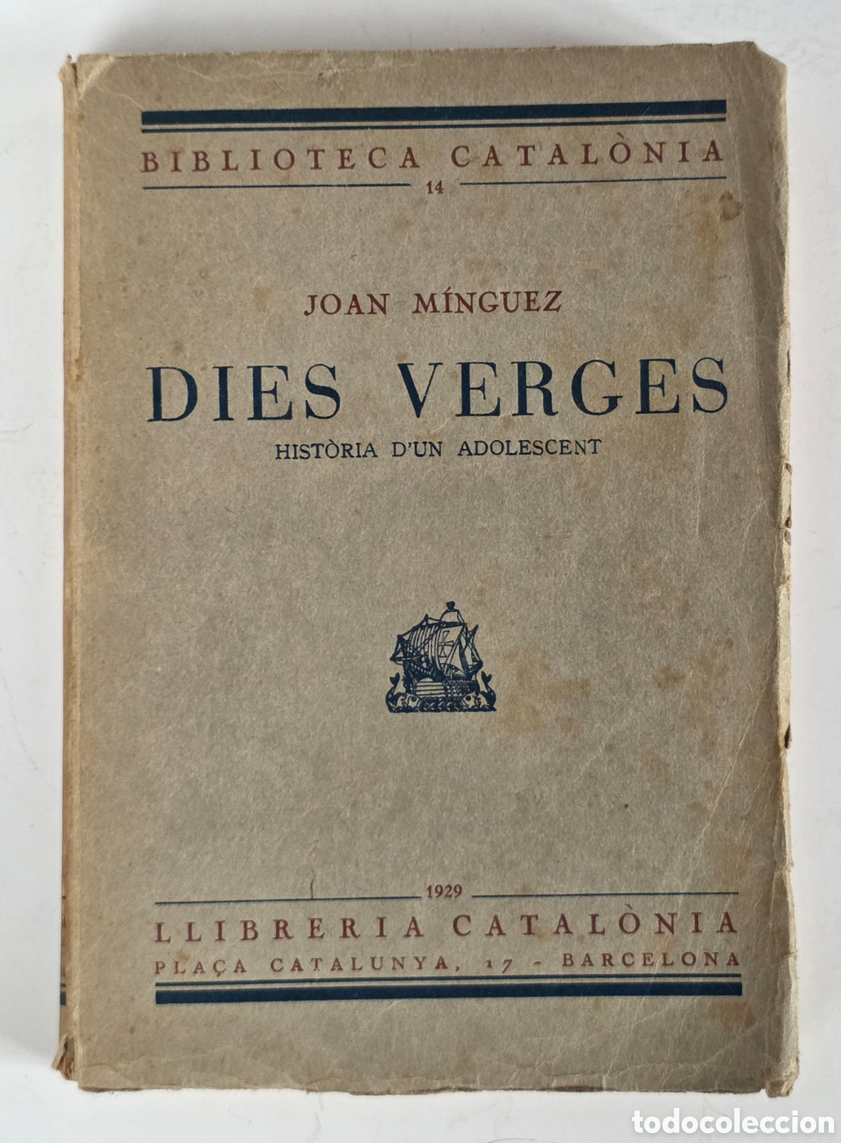 Antiquarische B&uuml;cher: Dies Verges Hist&ograve;ria d'un Adolescent - Joan M&iacute;nguez 1929 - Llibreria Catal&ograve;nia