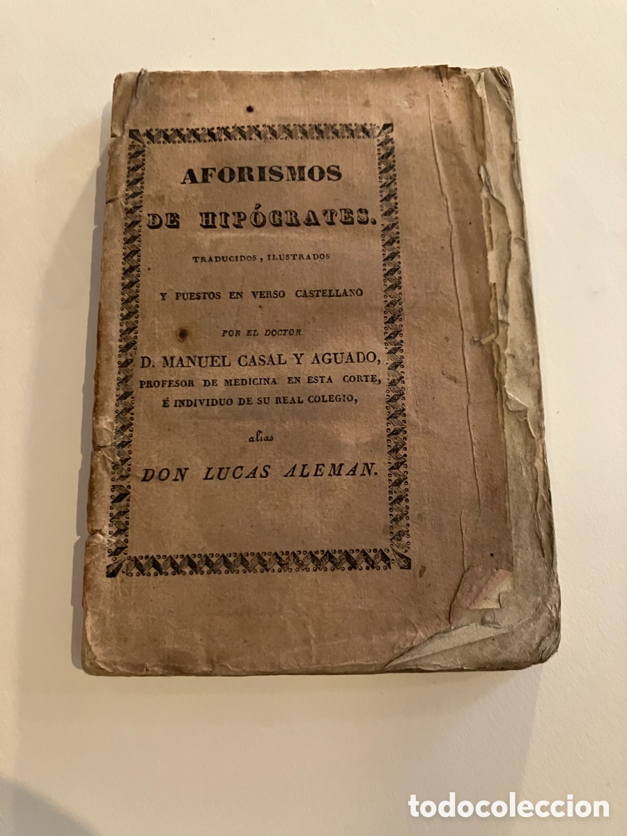 Aforismos de Hip&oacute;crates. Casal y Aguado, versi&oacute;n. Repull&eacute;s, 1818