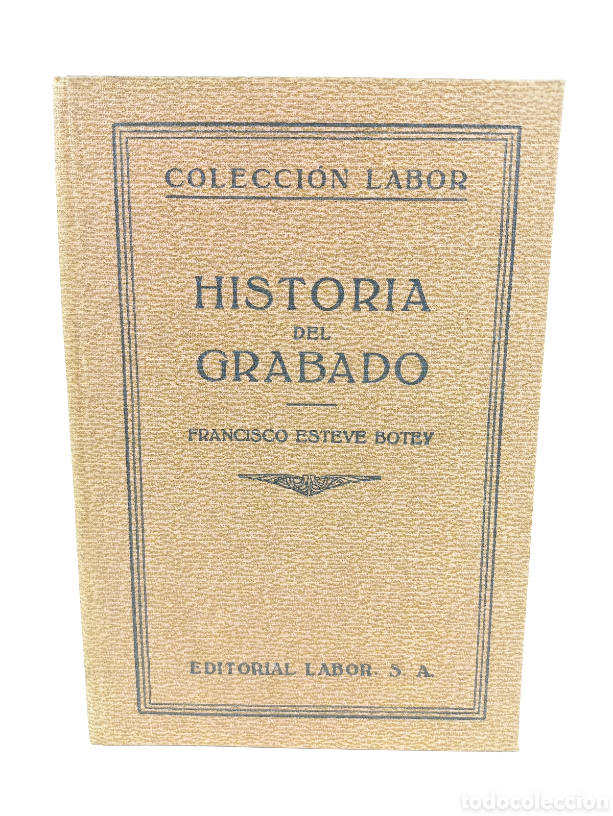 Libros antiguos: Historia del Grabado. Francisco Esteve Botey. Labor, primera edici&oacute;n, 1935. Ilustrado.