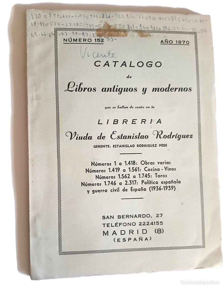 Libros antiguos: 1970. Curioso cat&aacute;logo de Libros antiguos de vieja librer&iacute;a de calle San Bernardo, 27 en Madrid.