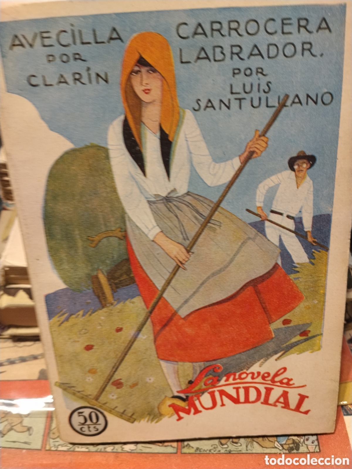 Libros antiguos: Avecilla. Clarin/ Carrocera Labrador. Luis Santullano