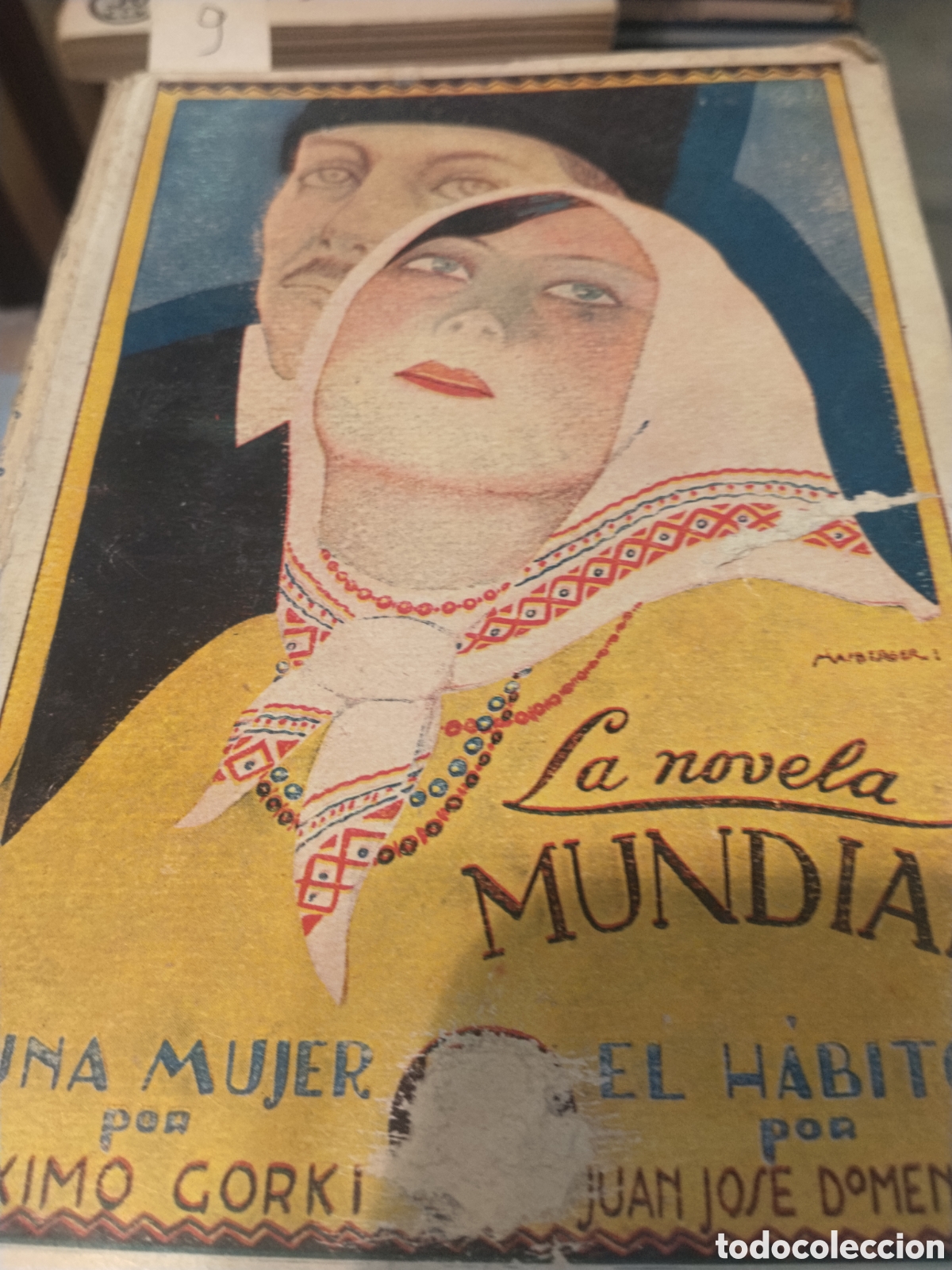 Libros antiguos: Una mujer. M. Gorki/ El h&aacute;bito. Juan Jos&eacute; Domenchina