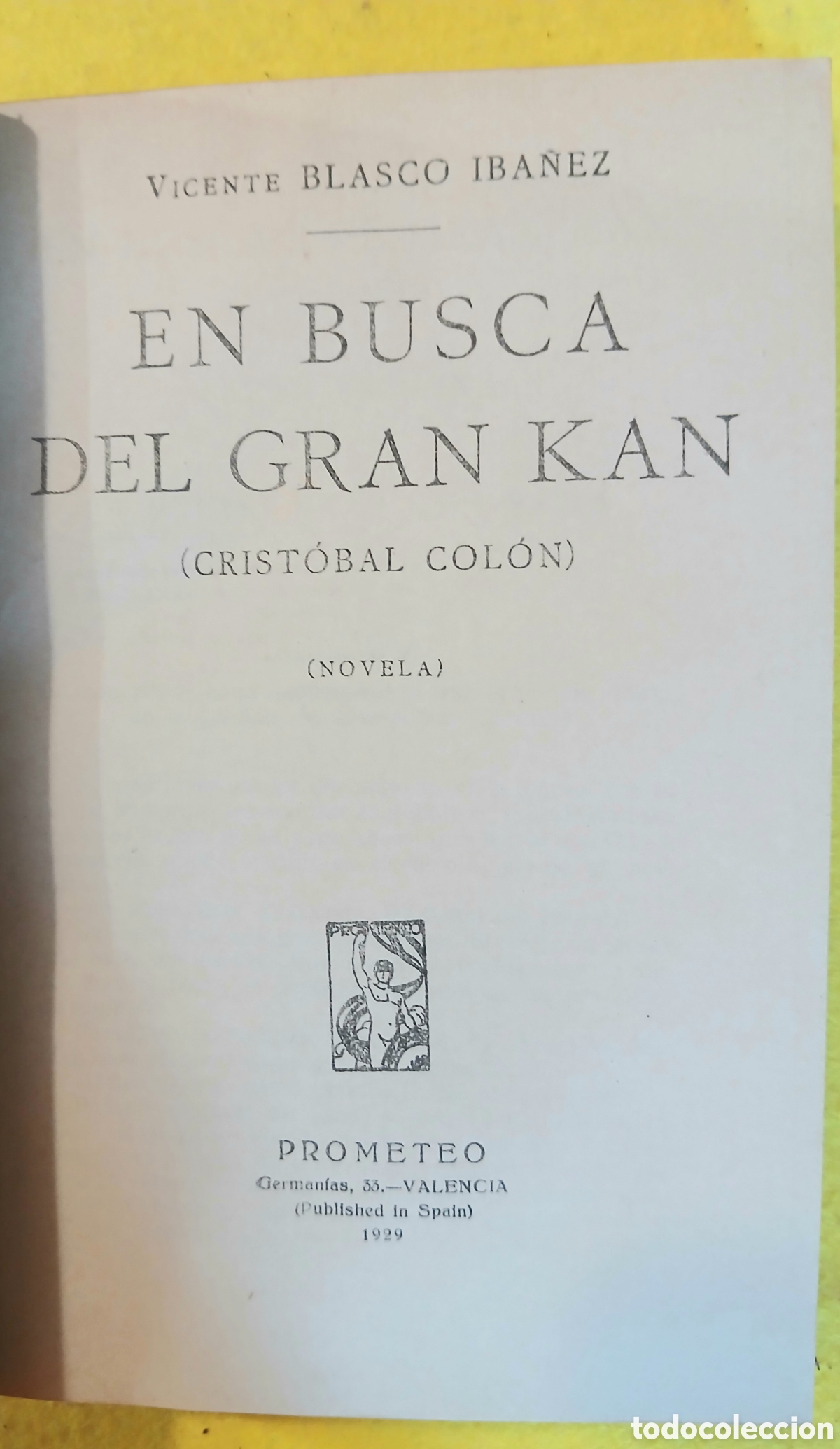 Libros antiguos: El busca del Gran kan, Cristobal Colon - Foto 4