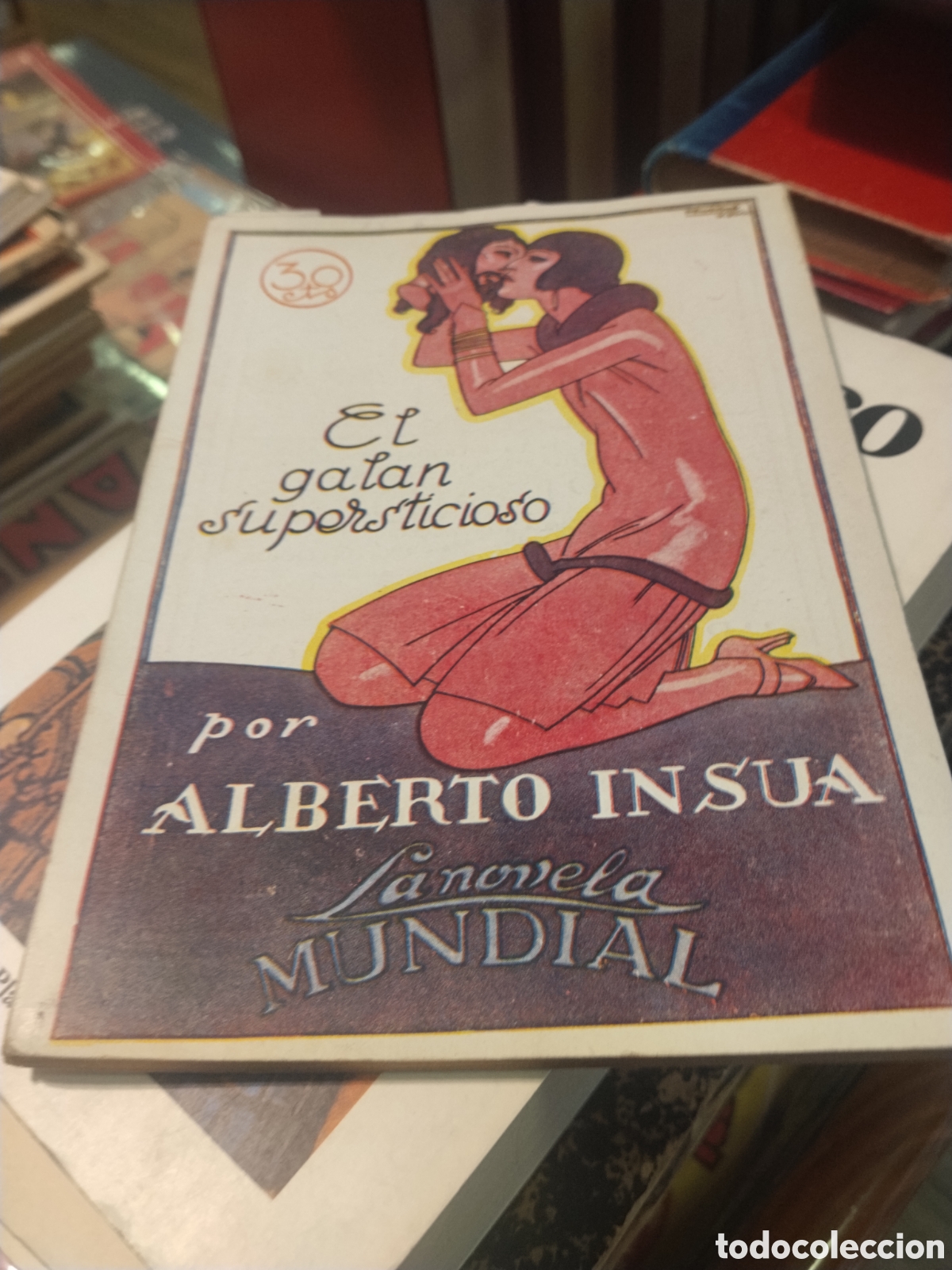 Libri antichi: Alberto Insua. El gal&aacute;n supersticioso