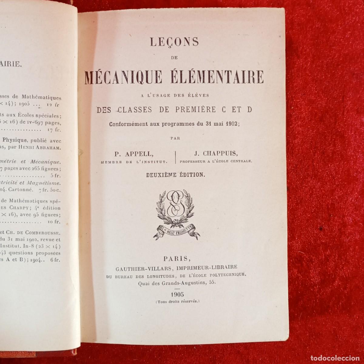 Libros antiguos: LE&Ccedil;ONS DE M&Eacute;CANIQUE &Eacute;L&Eacute;MENTAIRE - P. APPELL - J. CHAPPUIS - PARIS - 1905 / 1371