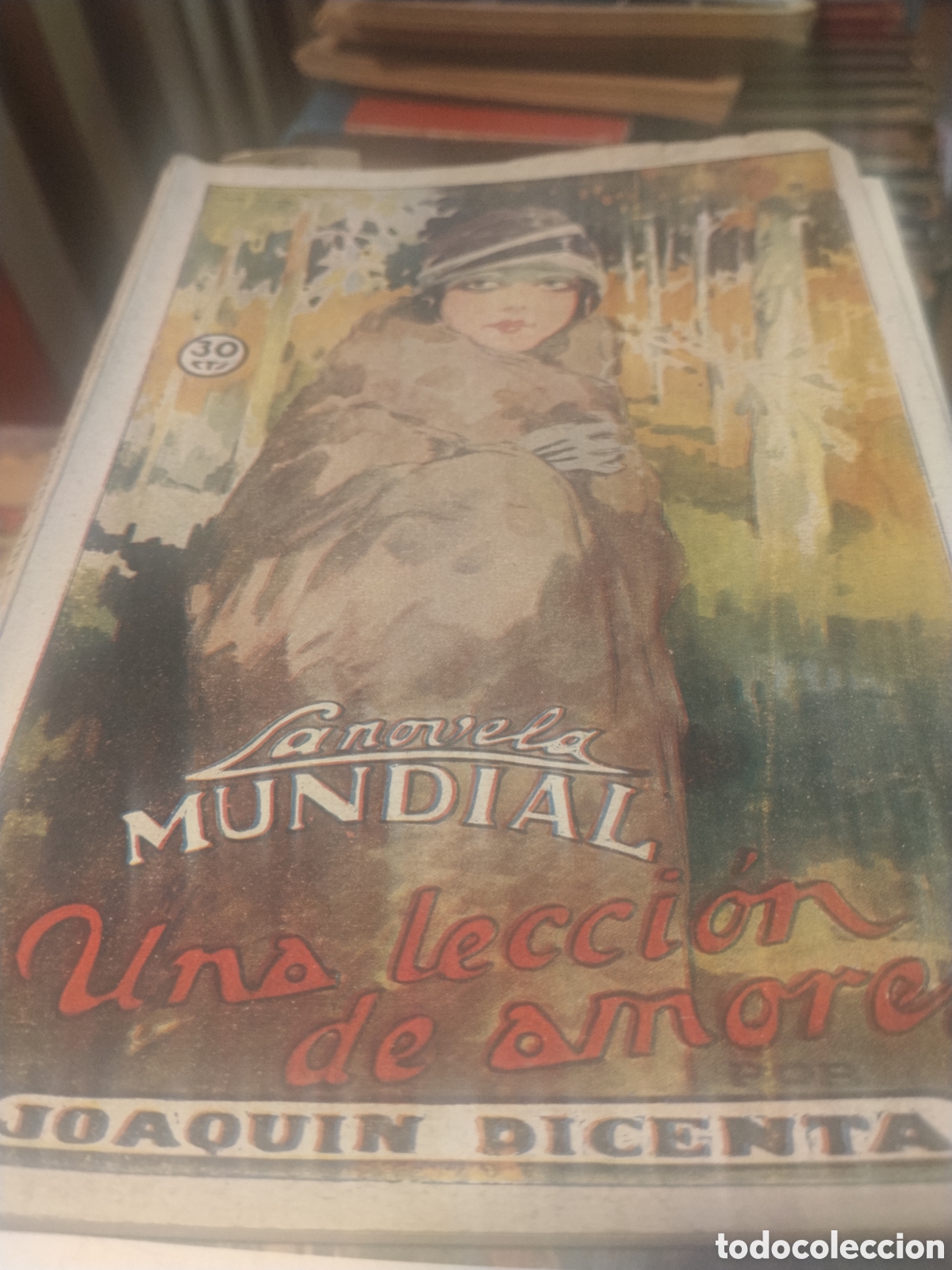 Libros antiguos: Joaqu&iacute;n Dicenta. Una lecci&oacute;n de amorws