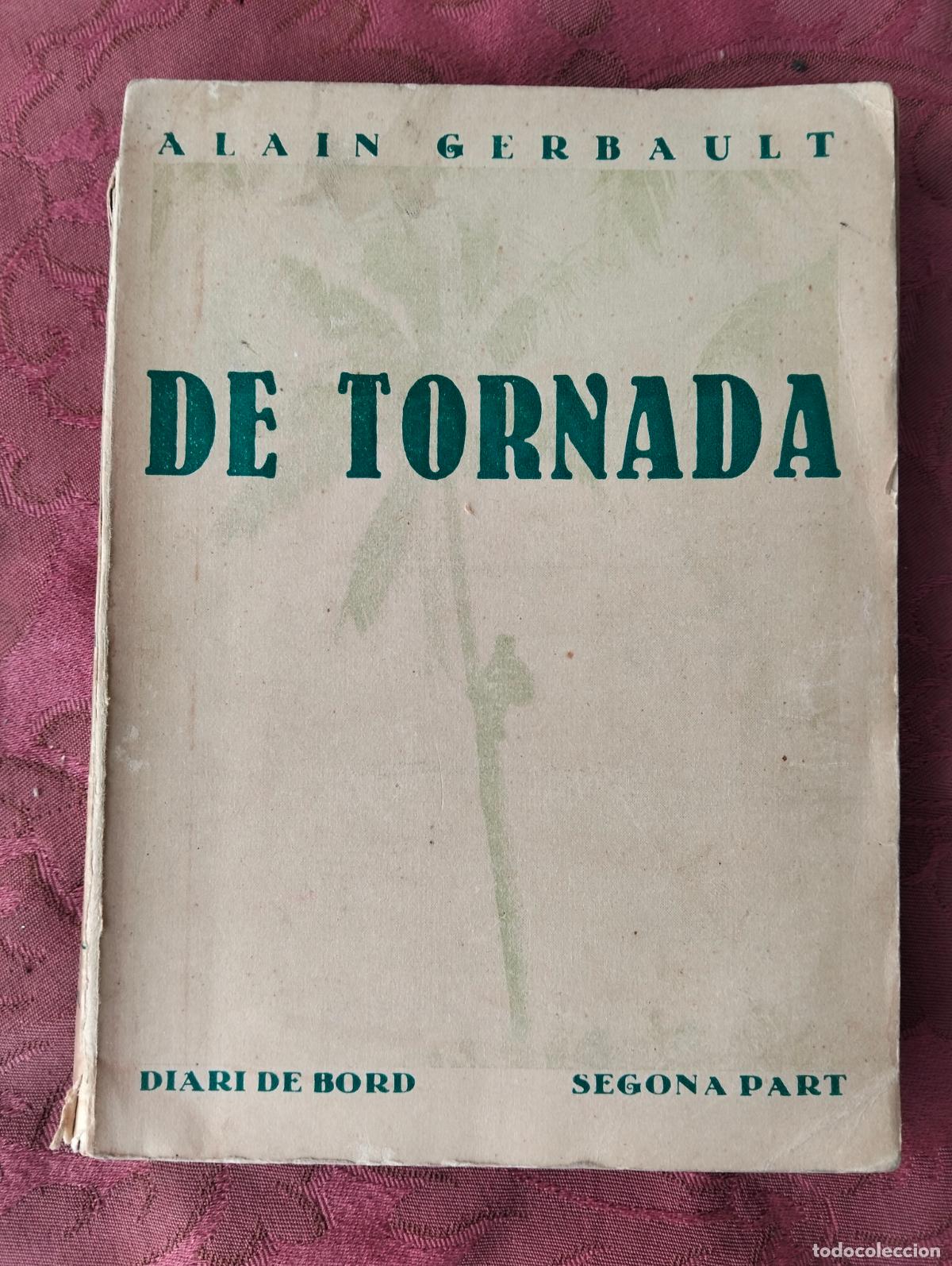Libros antiguos: De tornada Alain Gerbault diari de bord segona part