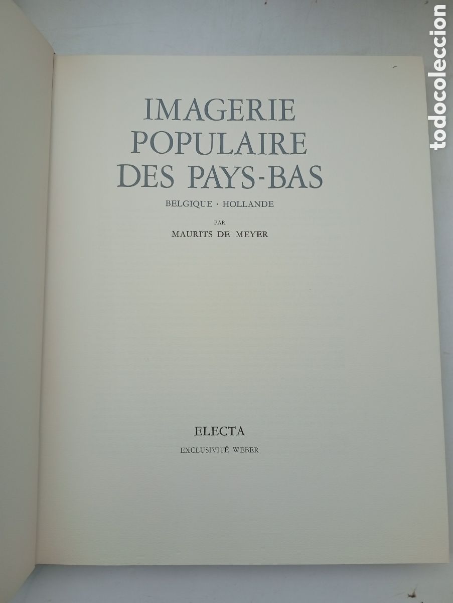 Libros antiguos: Imagerie populaire des Pays - Bas M. de Meyer 1970 - Foto 2
